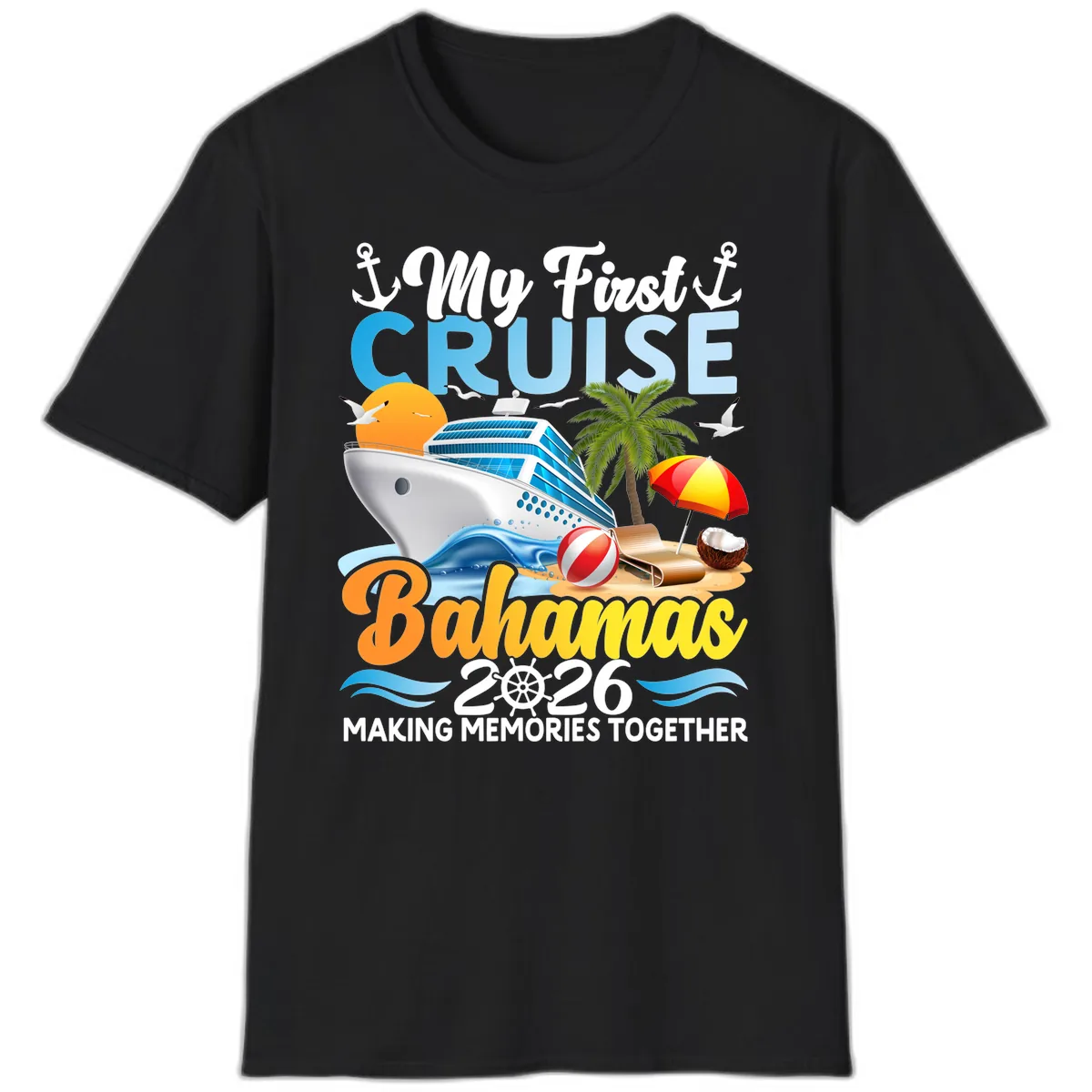 My First Cruise Bahamas 2026 Family Vacation T-Shirt in Black