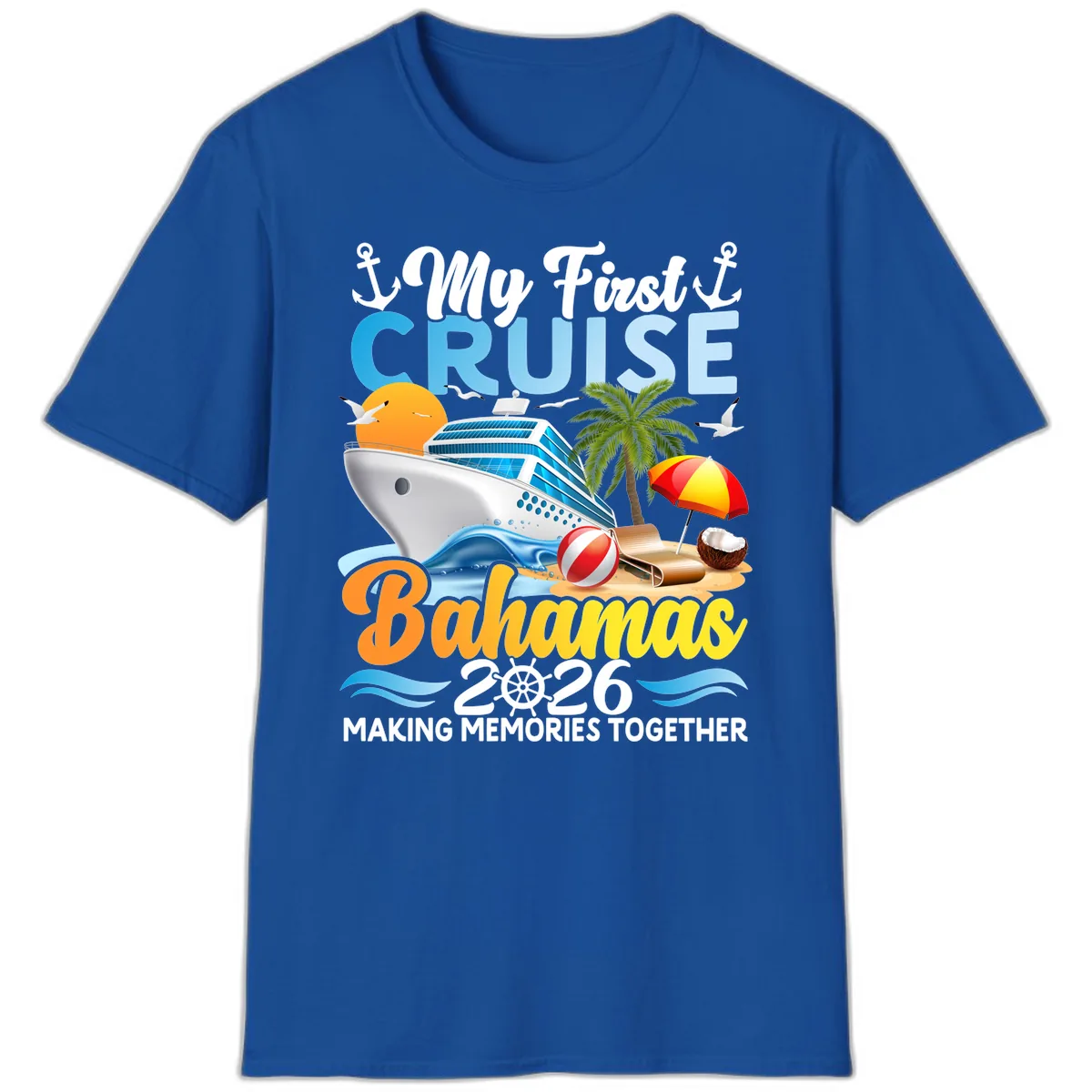 My First Cruise Bahamas 2026 Family Vacation T-Shirt in Royal