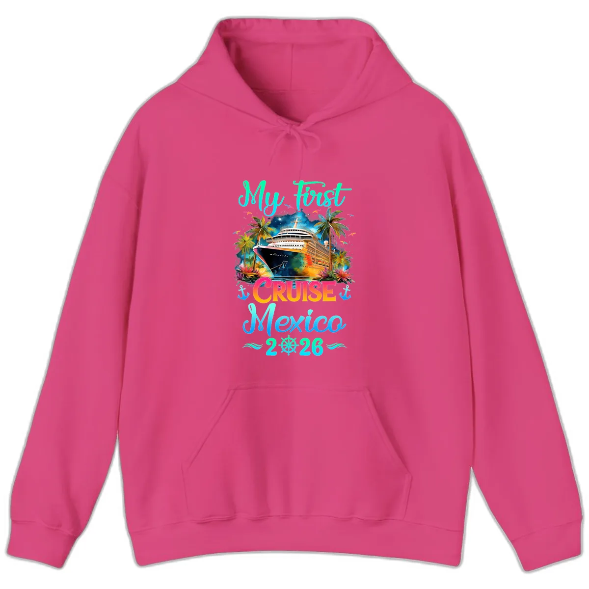 My First Mexico Cruise 2026 Tropical Vacation Hoodie in Heliconia
