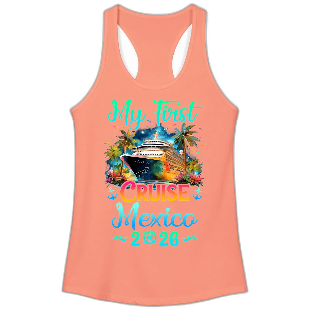 My First Mexico Cruise 2026 Tropical Vacation Ladies Tank in Solid Light Orange