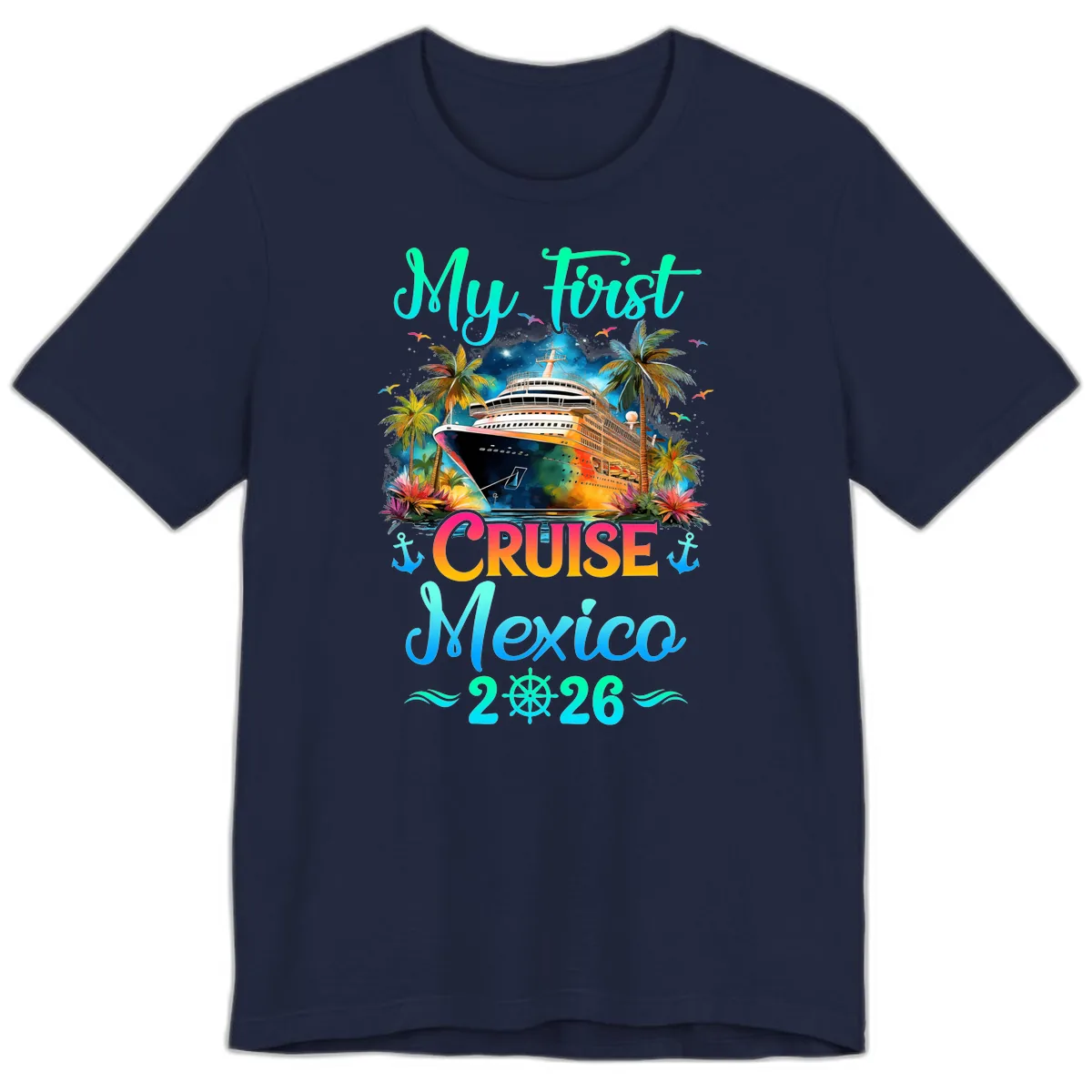 My First Mexico Cruise 2026 Tropical Vacation Premium T-Shirt in Navy