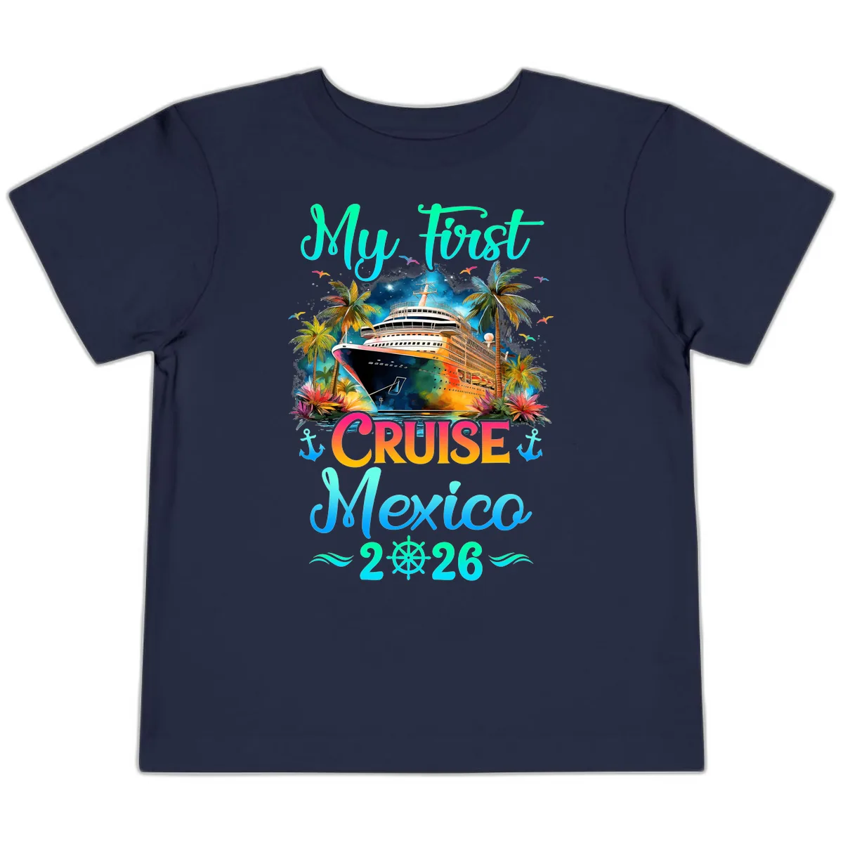 My First Mexico Cruise 2026 Tropical Vacation Toddler T-Shirt in Navy