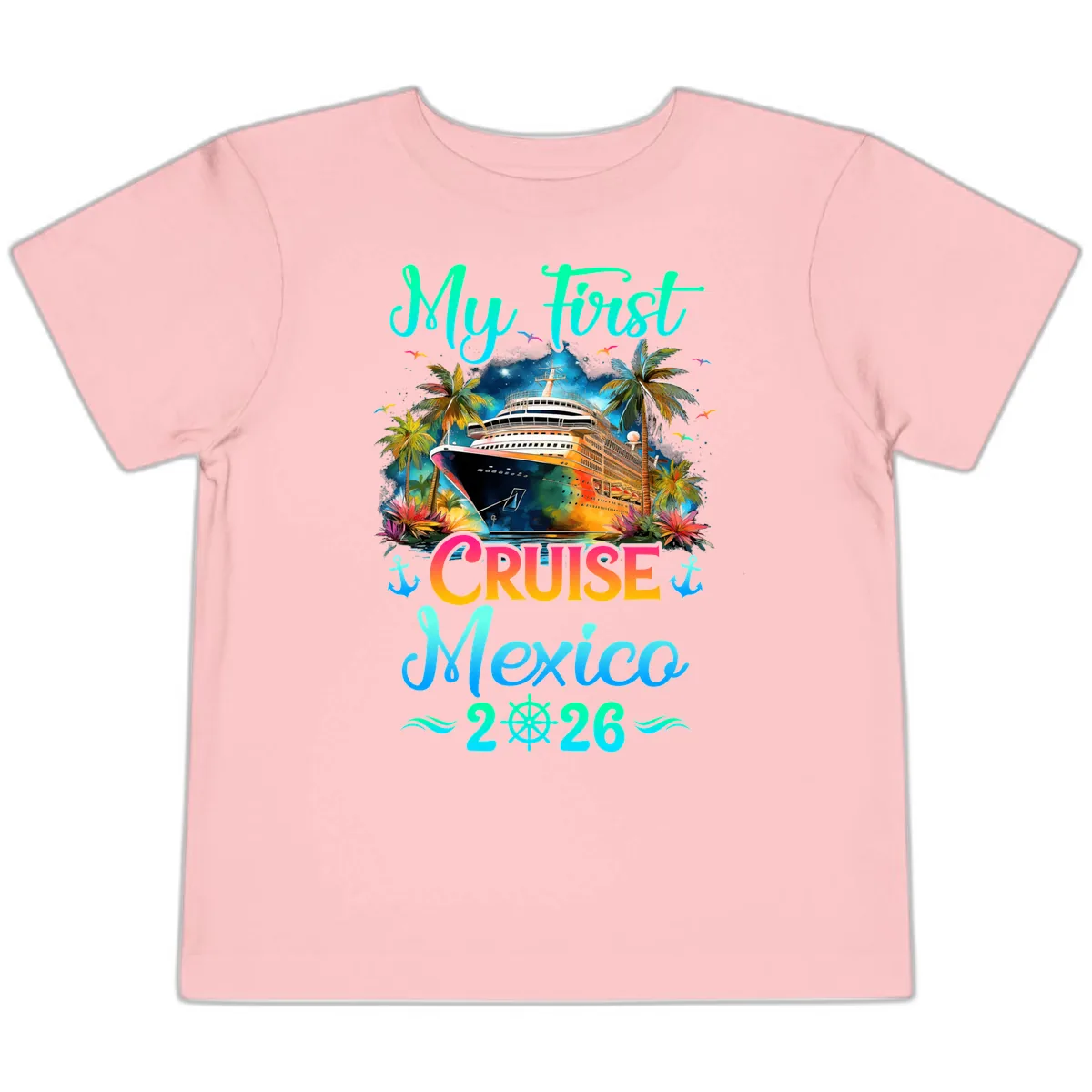 My First Mexico Cruise 2026 Tropical Vacation Toddler T-Shirt in Pink