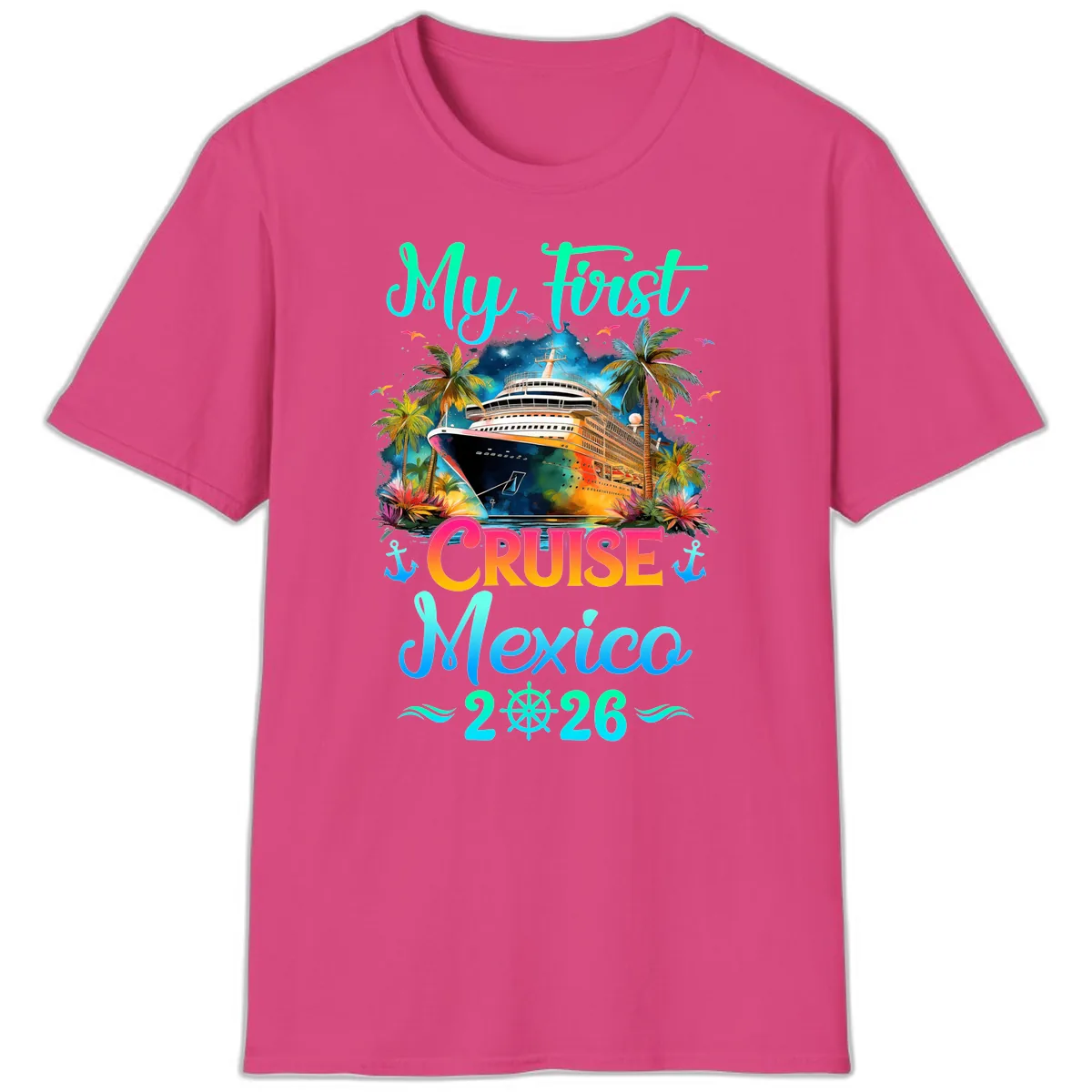 My First Mexico Cruise 2026 Tropical Vacation T-Shirt in Heliconia