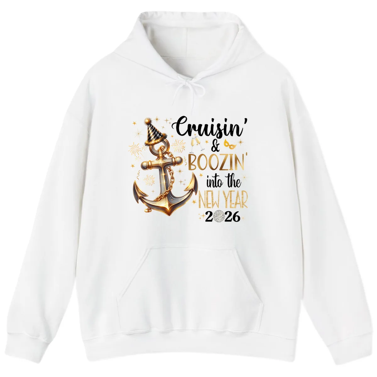 Cruisin' & Boozin' Into The New Year 2026 Cruise Vacation Hoodie in White