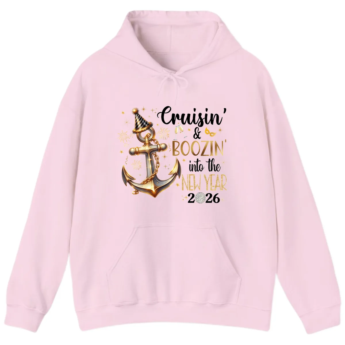 Cruisin' & Boozin' Into The New Year 2026 Cruise Vacation Hoodie in Light Pink