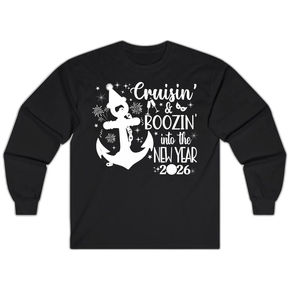 Cruisin' & Boozin' Into The New Year 2026 Cruise Vacation Long Sleeve in Black