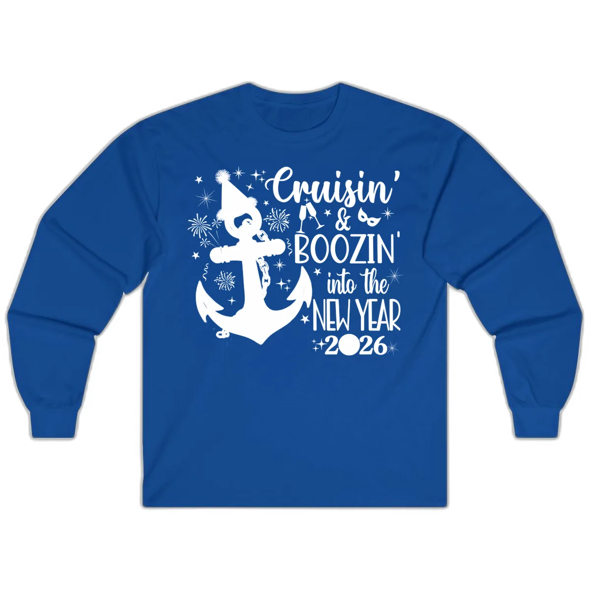 Cruisin' & Boozin' Into The New Year 2026 Cruise Vacation Long Sleeve in Royal