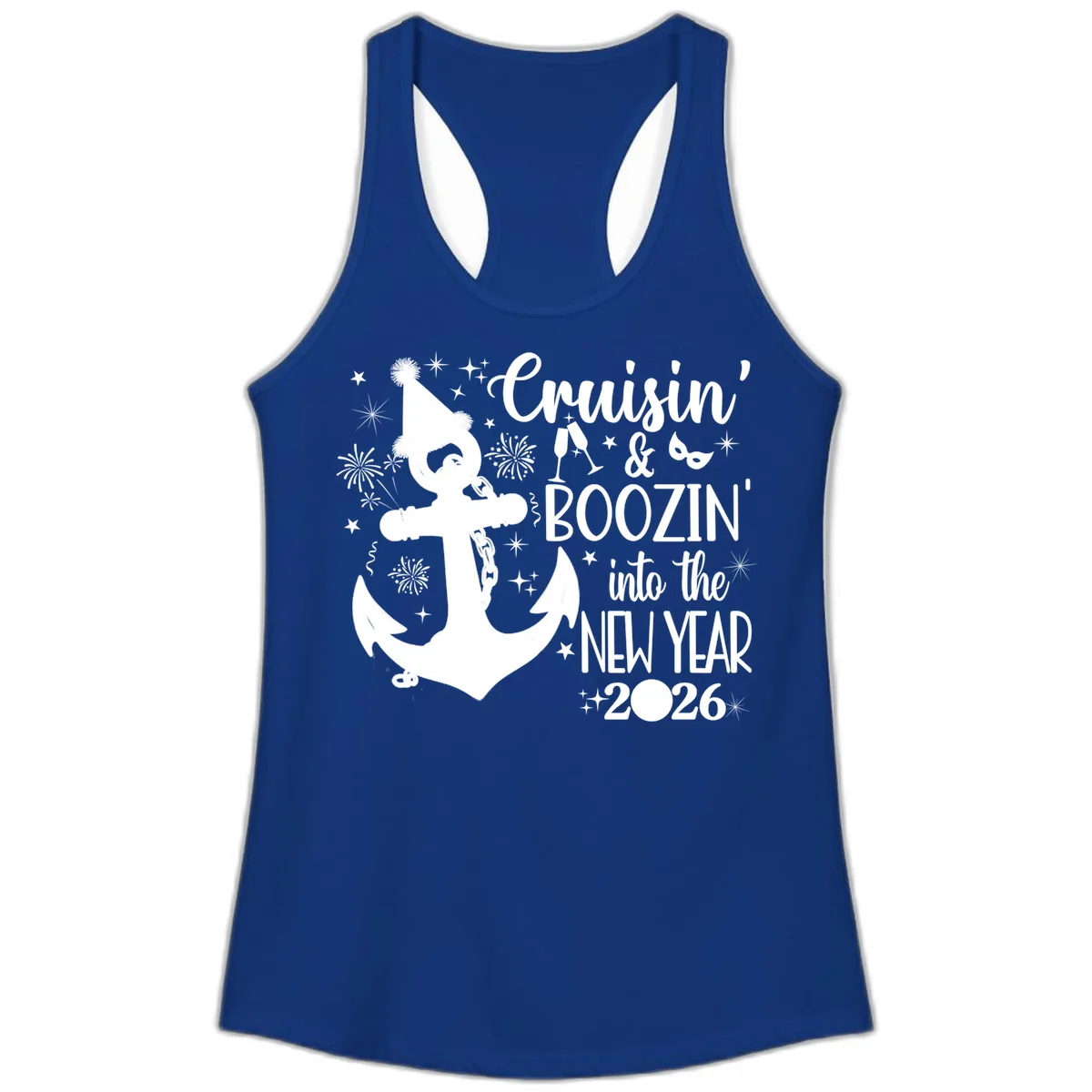 Cruisin' & Boozin' Into The New Year 2026 Cruise Vacation Ladies Tank in Solid Royal