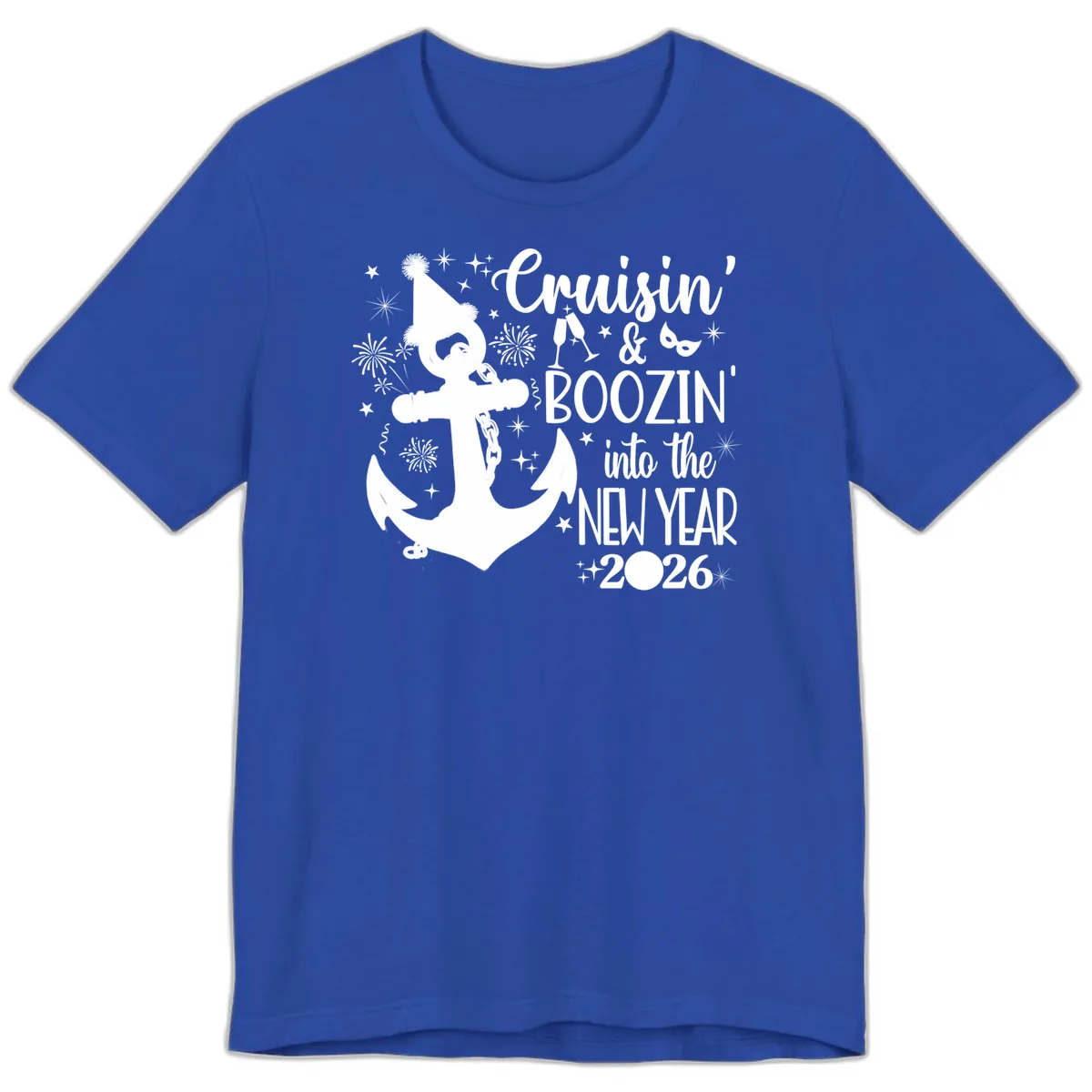 Cruisin' & Boozin' Into The New Year 2026 Cruise Vacation Premium T-Shirt in True Royal
