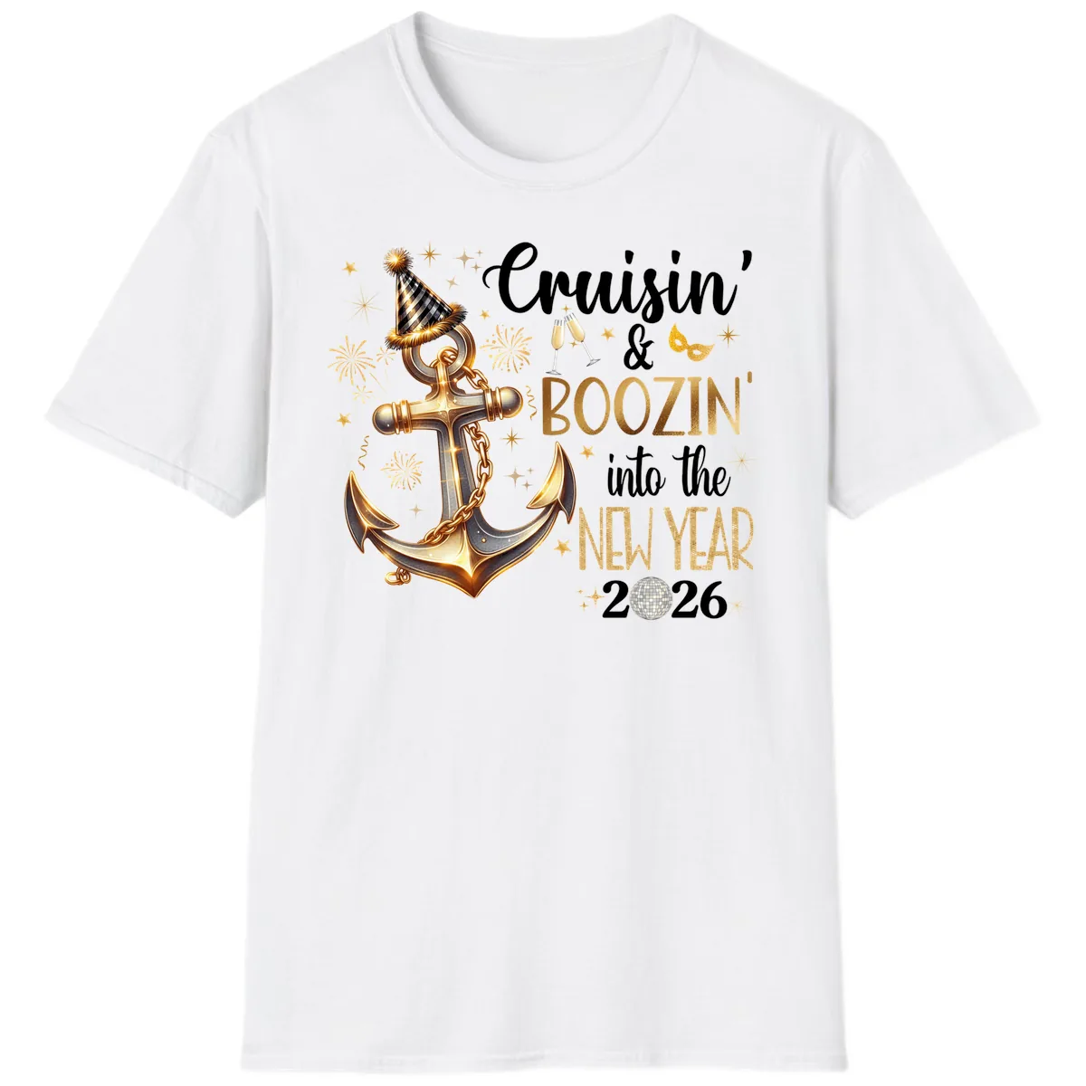 Cruisin' & Boozin' Into The New Year 2026 Cruise Vacation T-Shirt in White