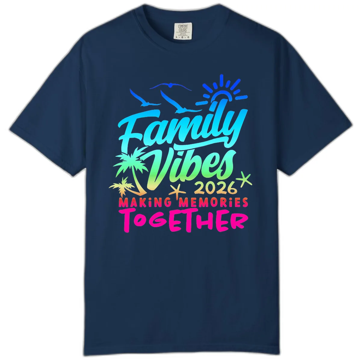 Family Vibes 2026 Making Memories Together Comfort Color in Navy
