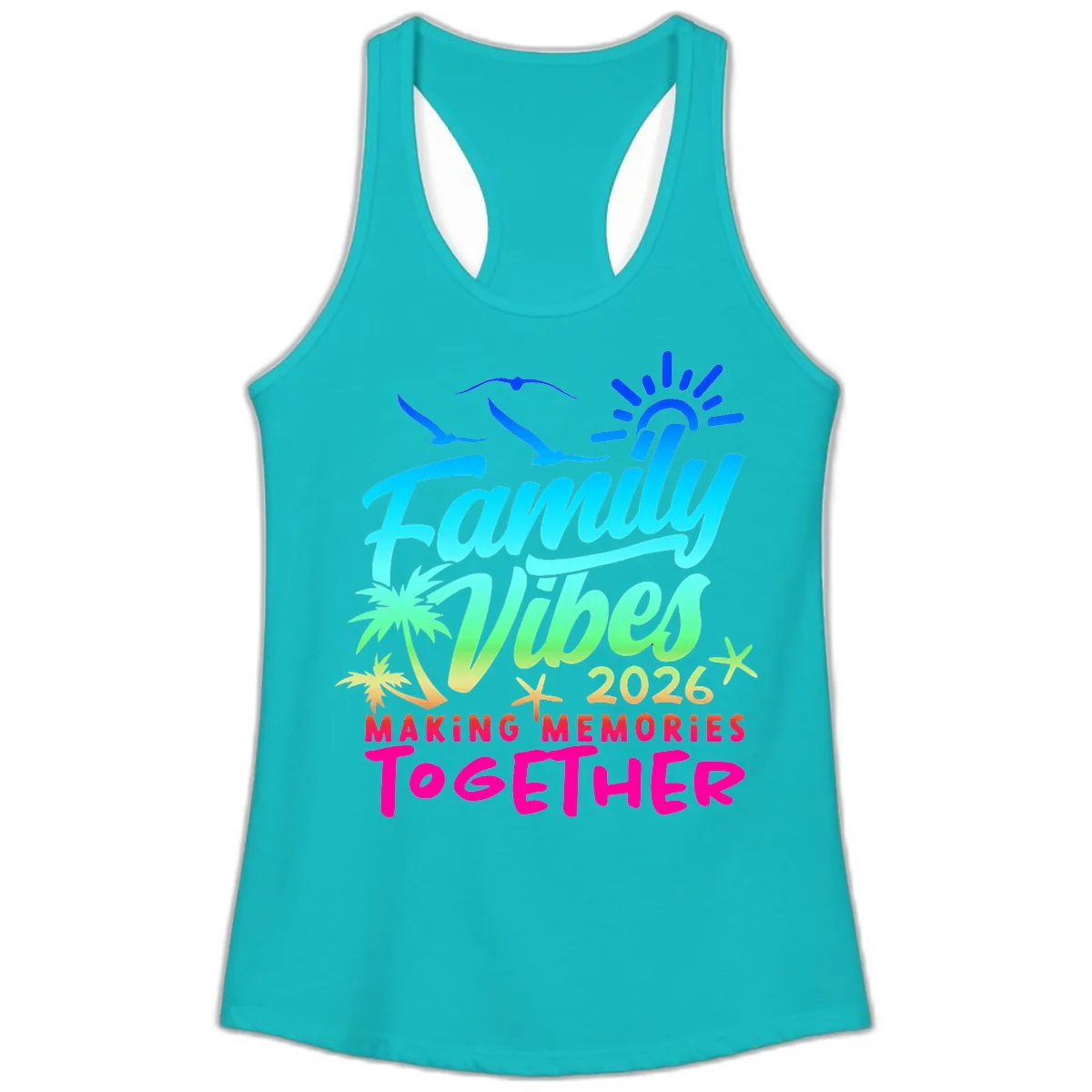 Family Vibes 2026 Making Memories Together Ladies Tank in Tahiti Blue