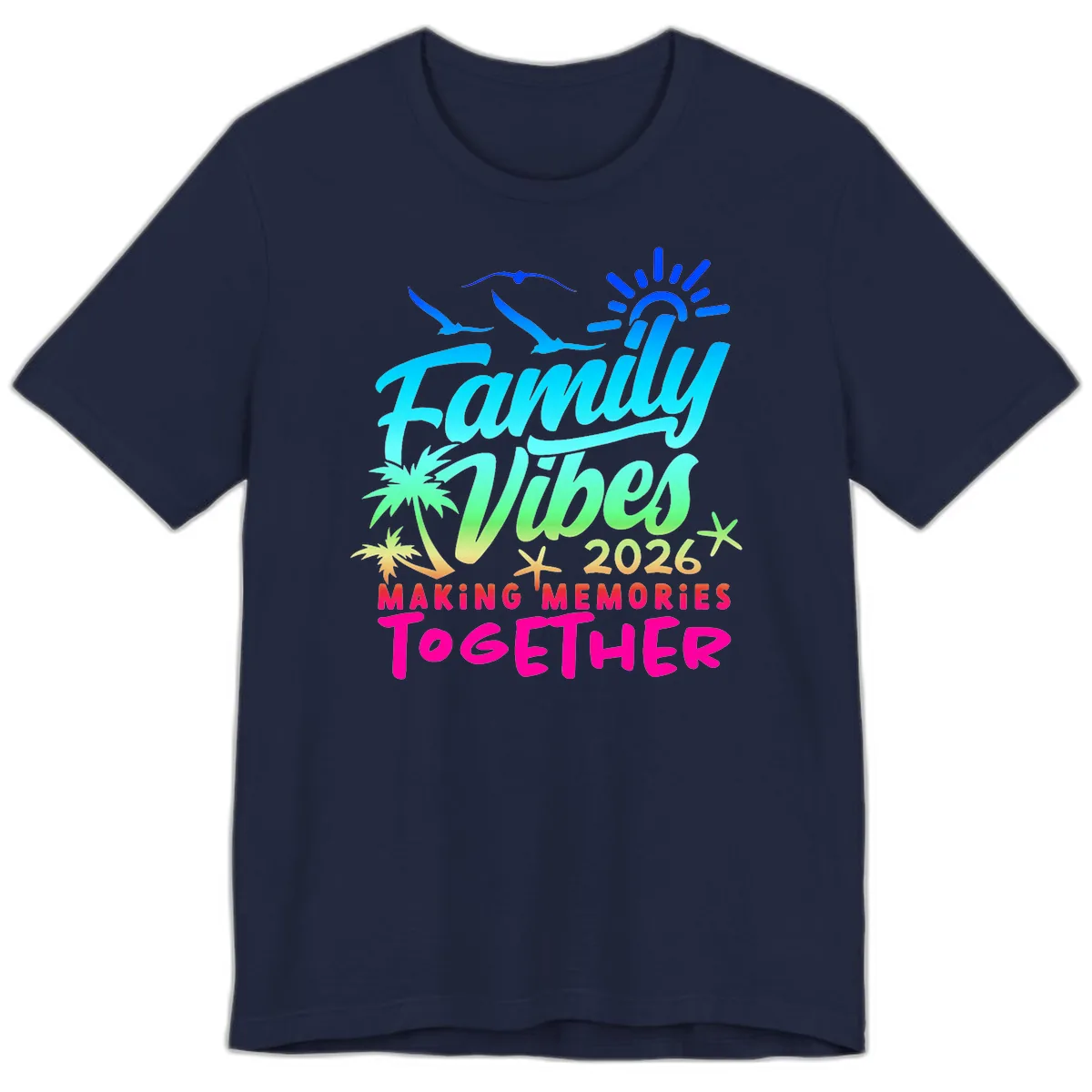 Family Vibes 2026 Making Memories Together Premium T-Shirt in Navy