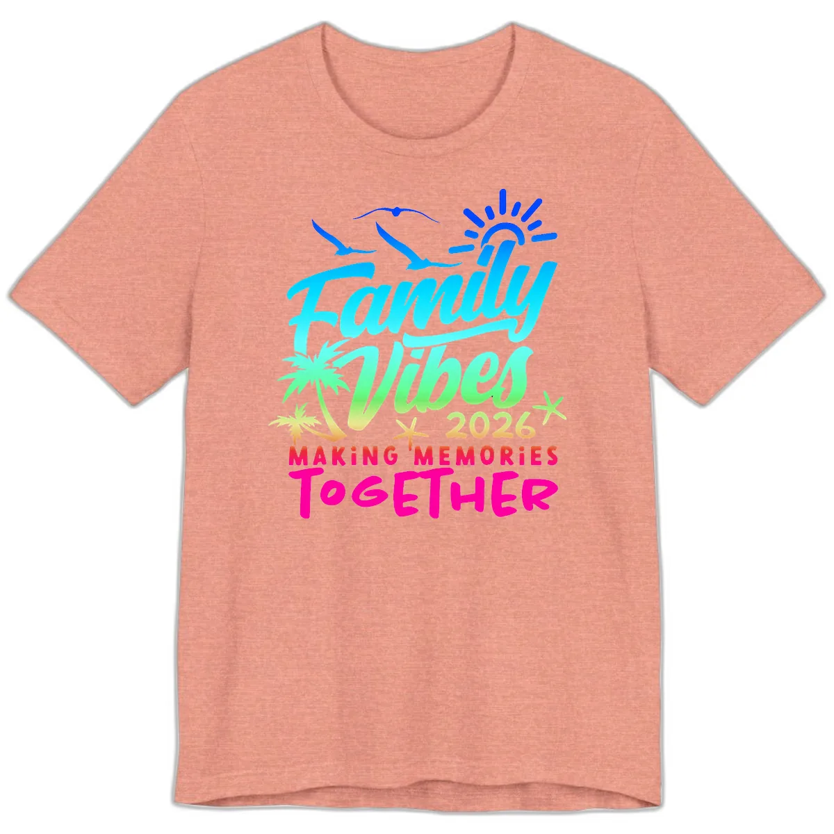 Family Vibes 2026 Making Memories Together Premium T-Shirt in Heather Sunset