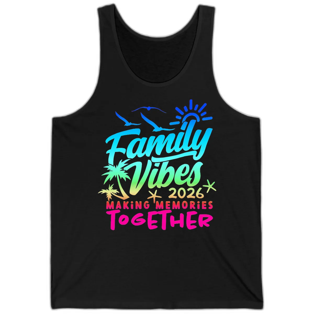 Family Vibes 2026 Making Memories Together Tank in Black