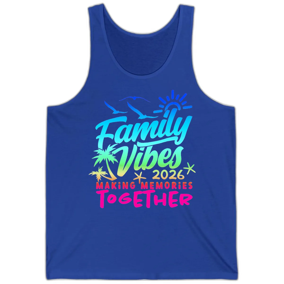 Family Vibes 2026 Making Memories Together Tank in True Royal
