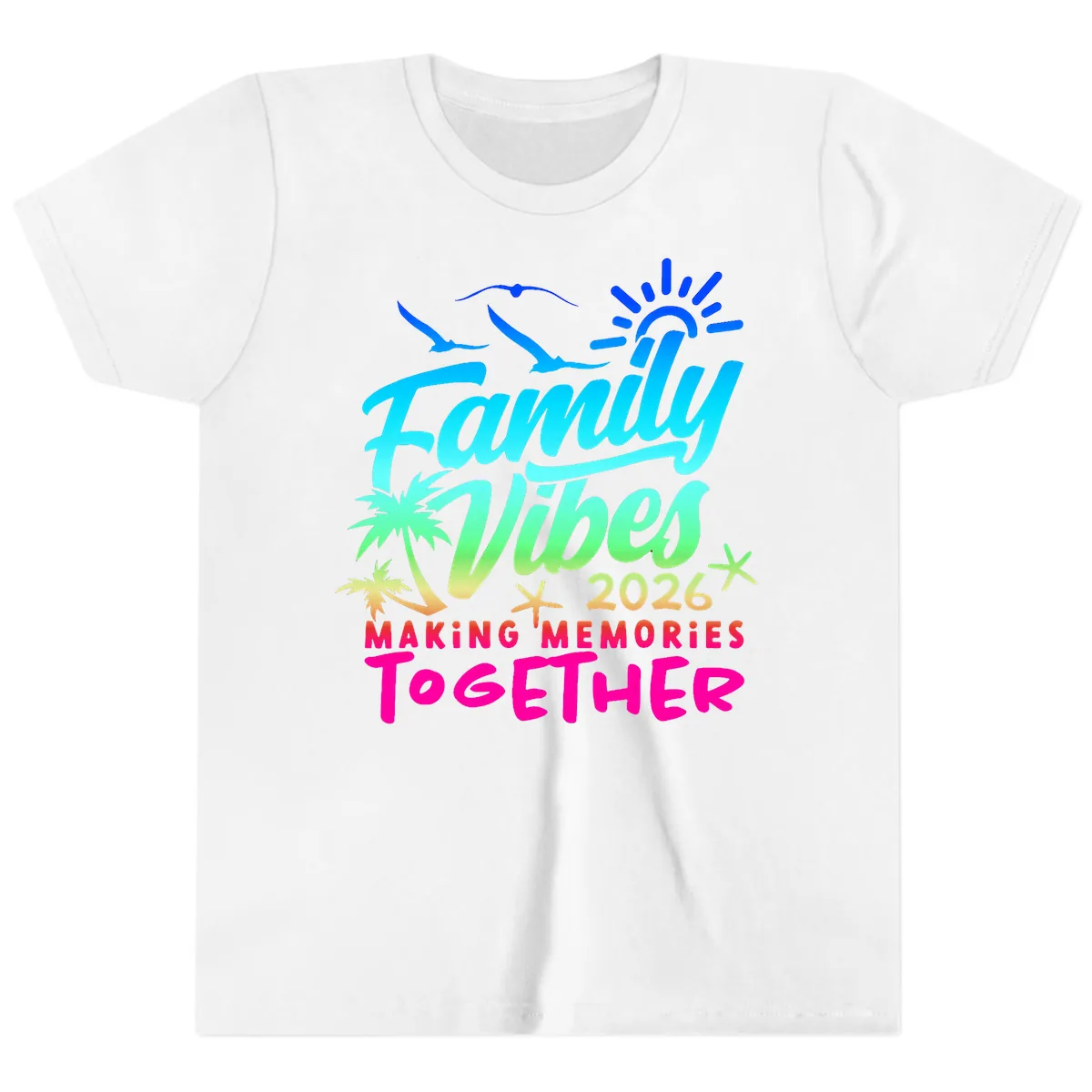 Family Vibes 2026 Making Memories Together Youth T-Shirt in White