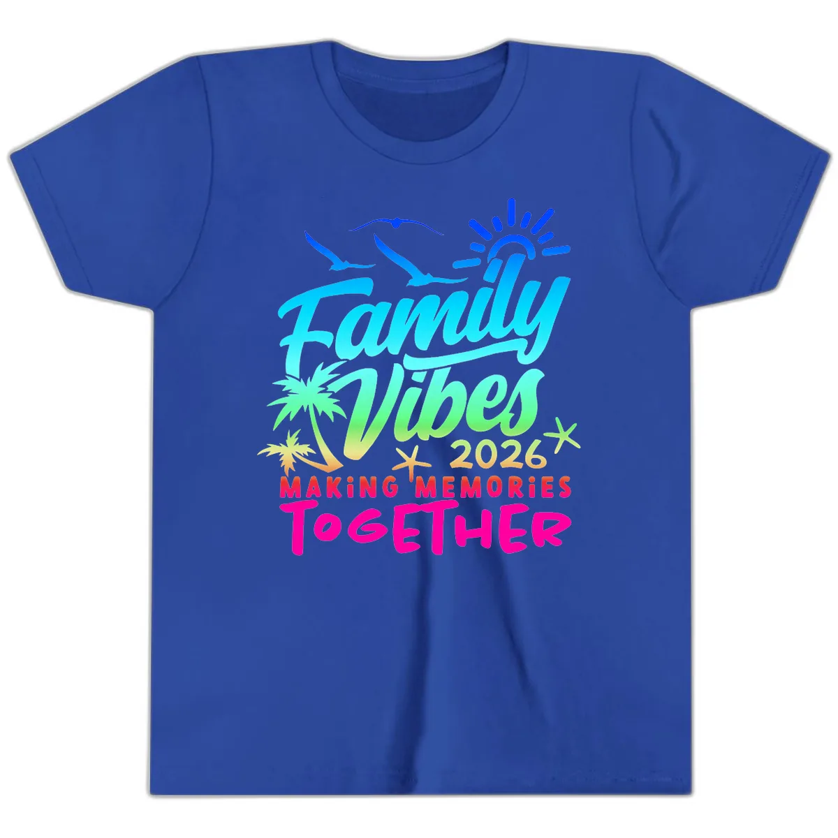 Family Vibes 2026 Making Memories Together Youth T-Shirt in True Royal