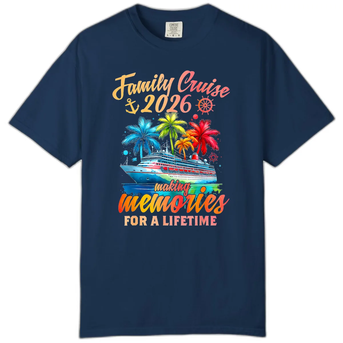 Family Cruise 2026 Making Memories Comfort Color in Navy