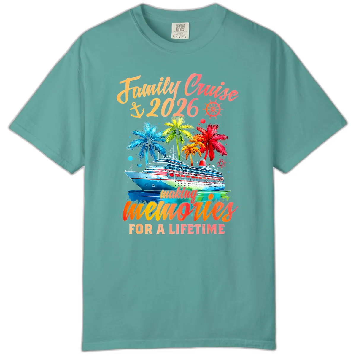 Family Cruise 2026 Making Memories Comfort Color in Seafoam