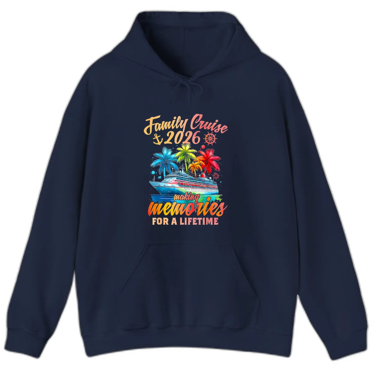 Family Cruise 2026 Making Memories Hoodie in Navy