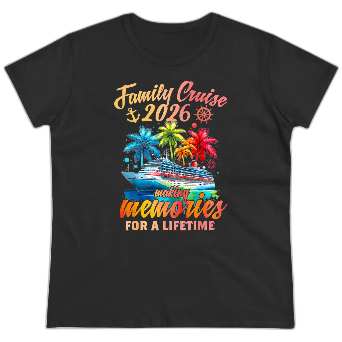 Family Cruise 2026 Making Memories Ladies Tee in Black