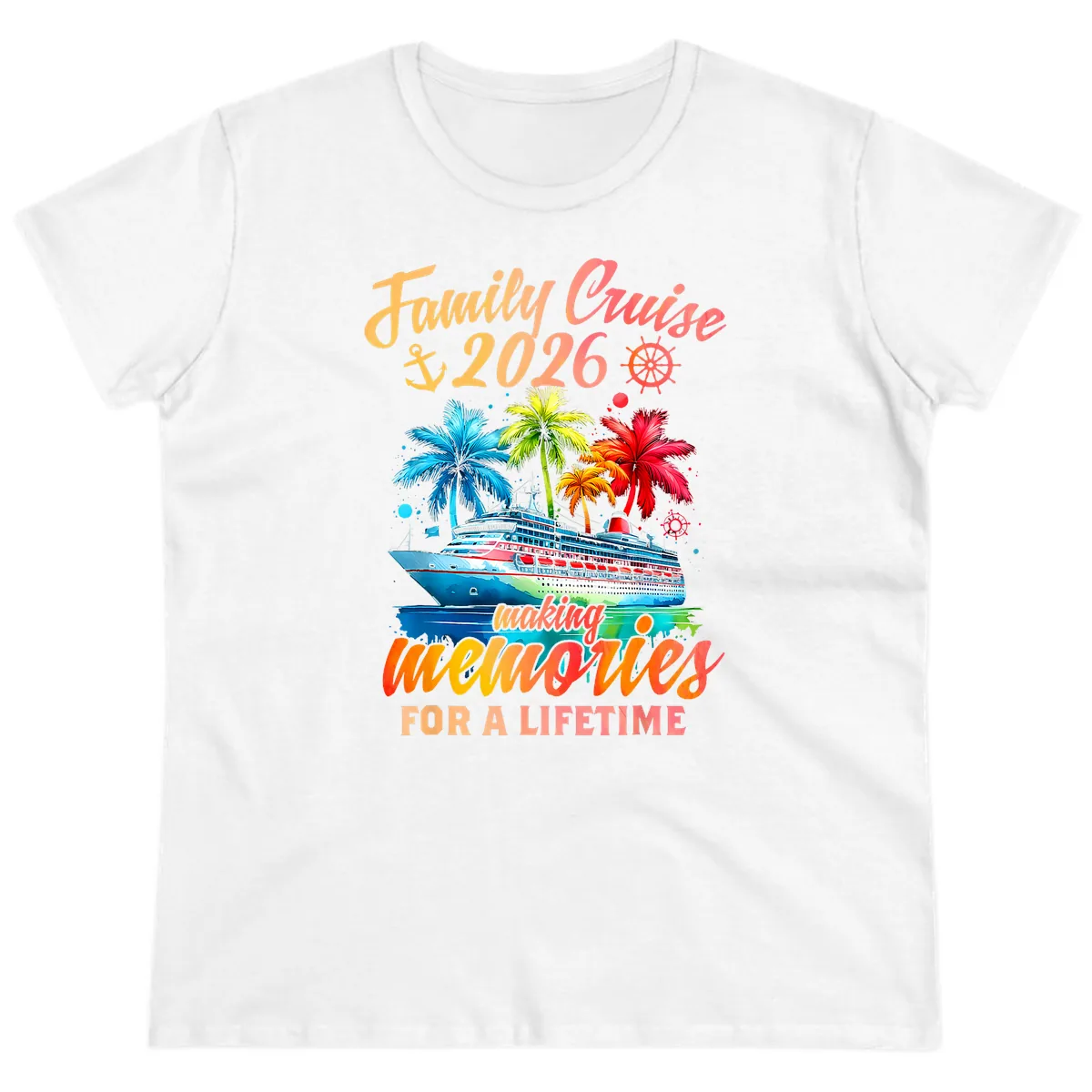 Family Cruise 2026 Making Memories Ladies Tee in White