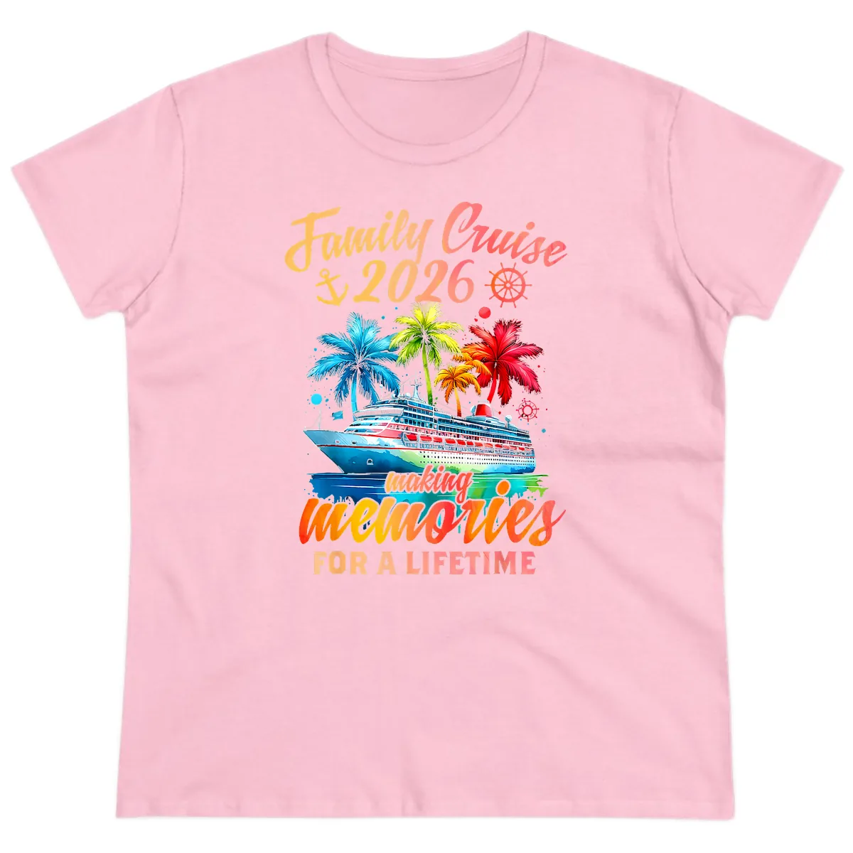 Family Cruise 2026 Making Memories Ladies Tee in Light Pink