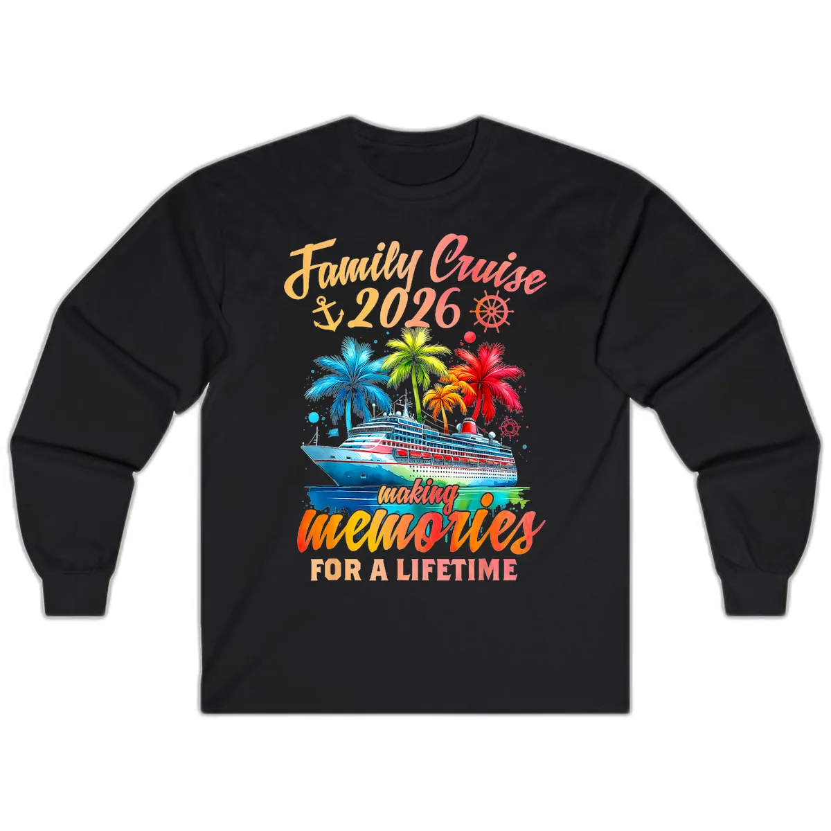 Family Cruise 2026 Making Memories Long Sleeve in Black