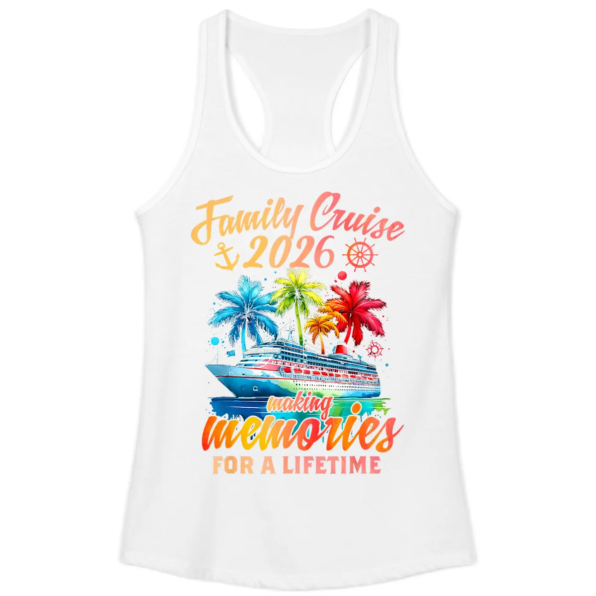 Family Cruise 2026 Making Memories Ladies Tank in White