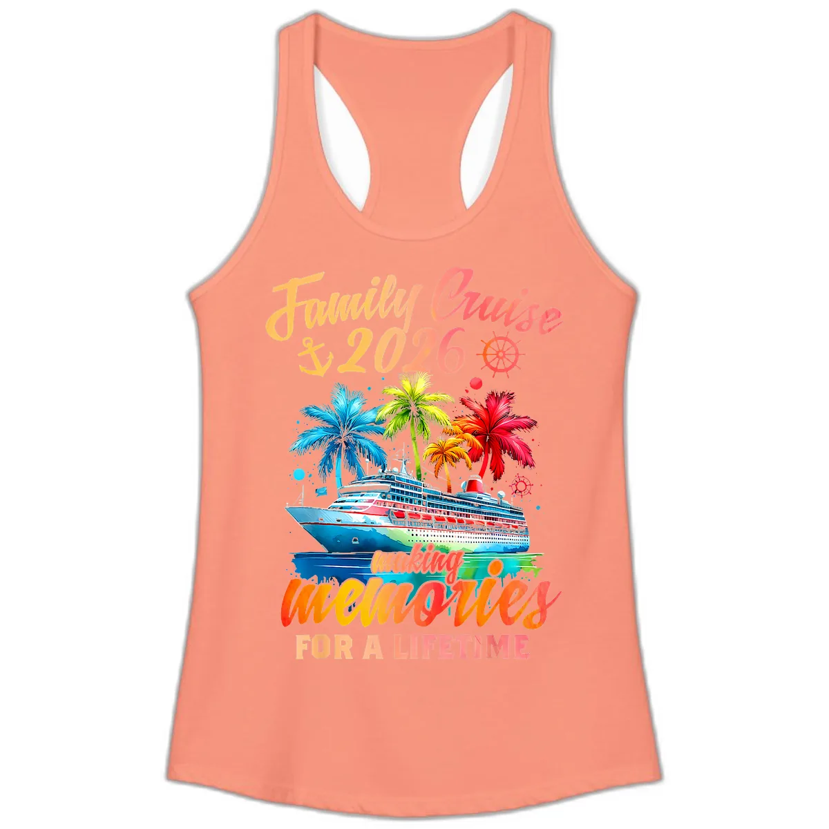 Family Cruise 2026 Making Memories Ladies Tank in Solid Light Orange