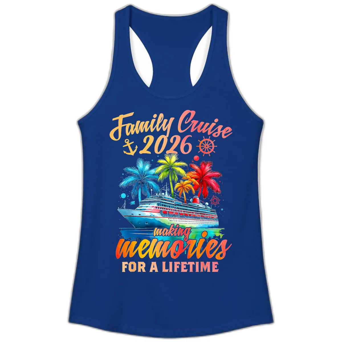 Family Cruise 2026 Making Memories Ladies Tank in Solid Royal