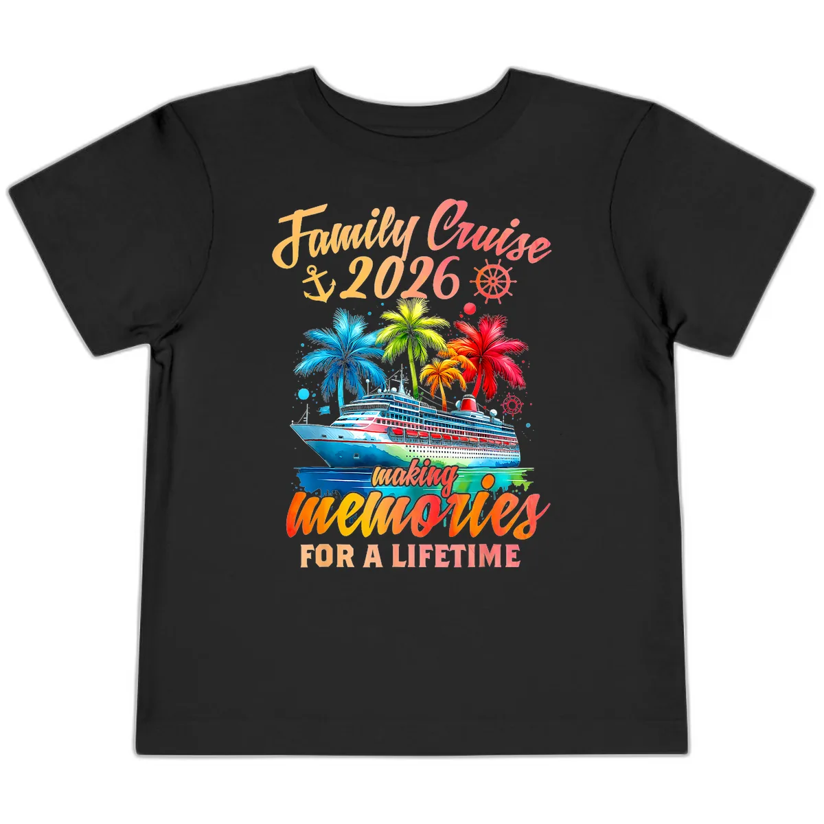Family Cruise 2026 Making Memories Toddler T-Shirt in Black