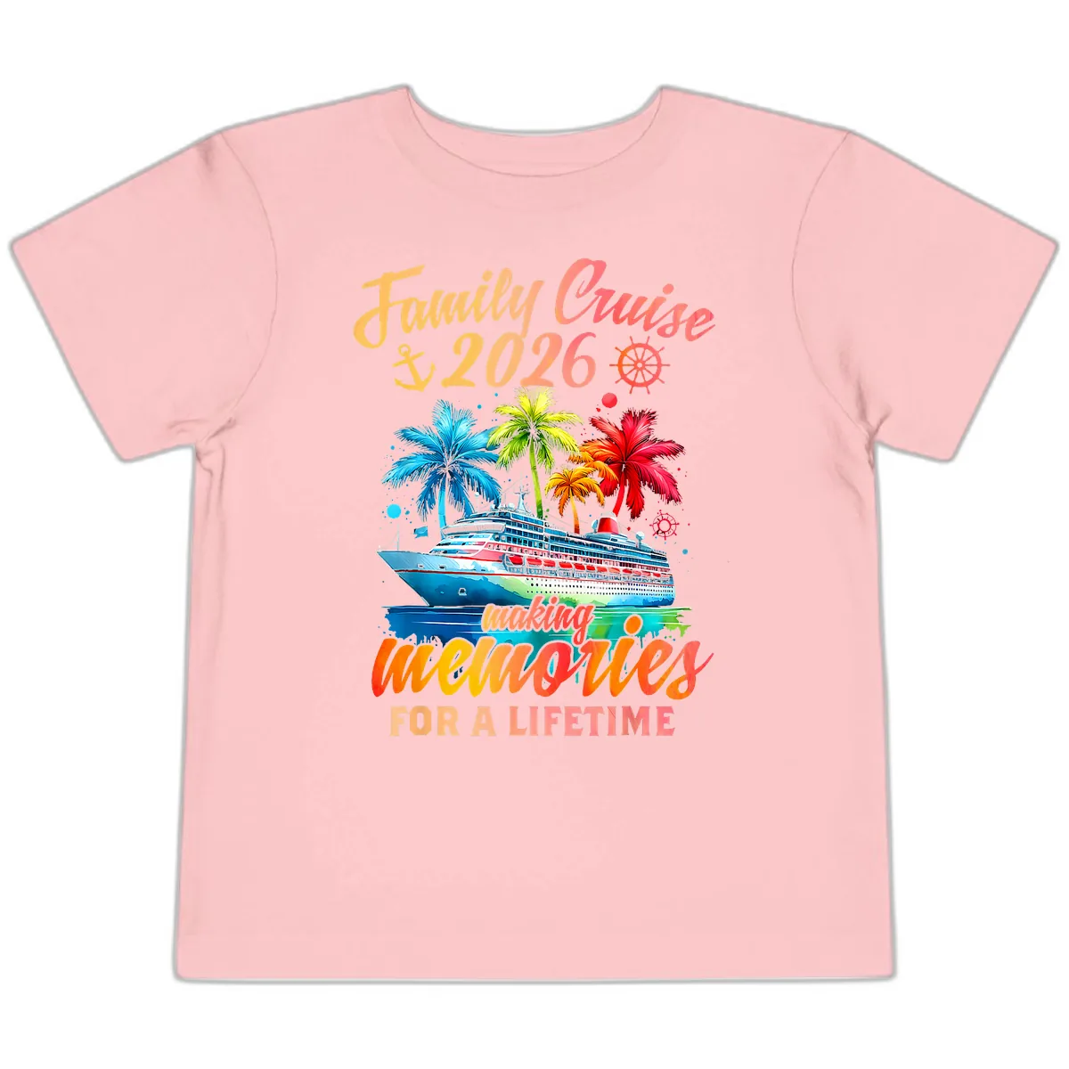 Family Cruise 2026 Making Memories Toddler T-Shirt in Pink