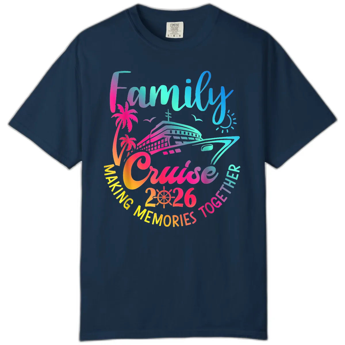 Family Cruise 2026 Making Memories Together Comfort Color in True Navy