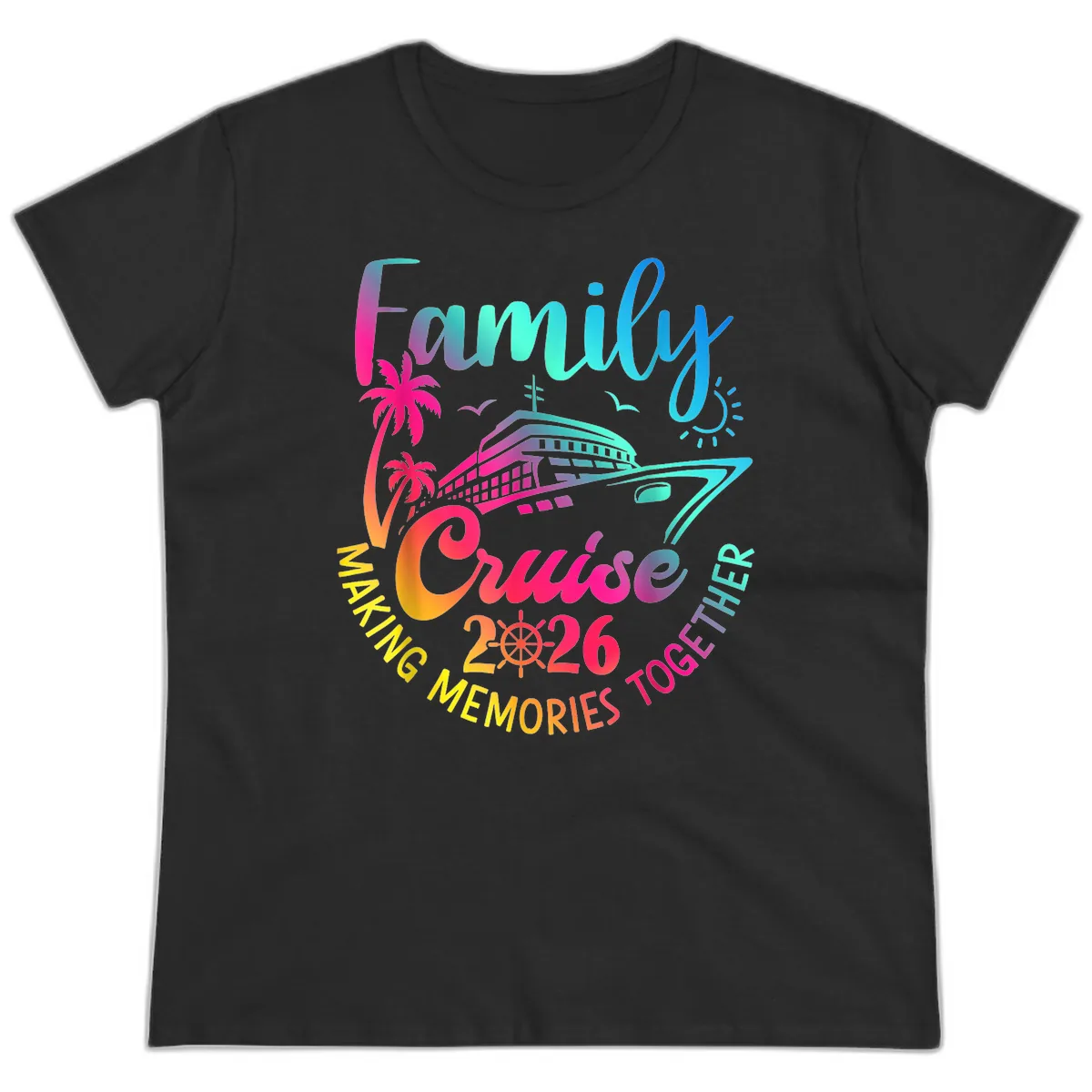 Family Cruise 2026 Making Memories Together Ladies Tee in Black