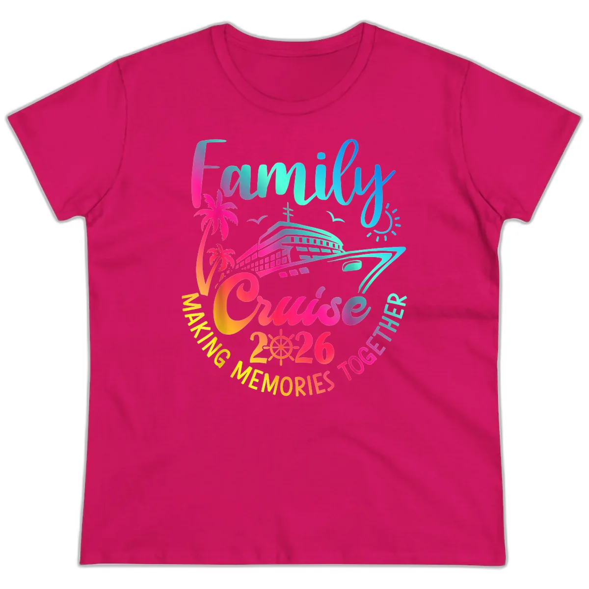 Family Cruise 2026 Making Memories Together Ladies Tee in Heliconia