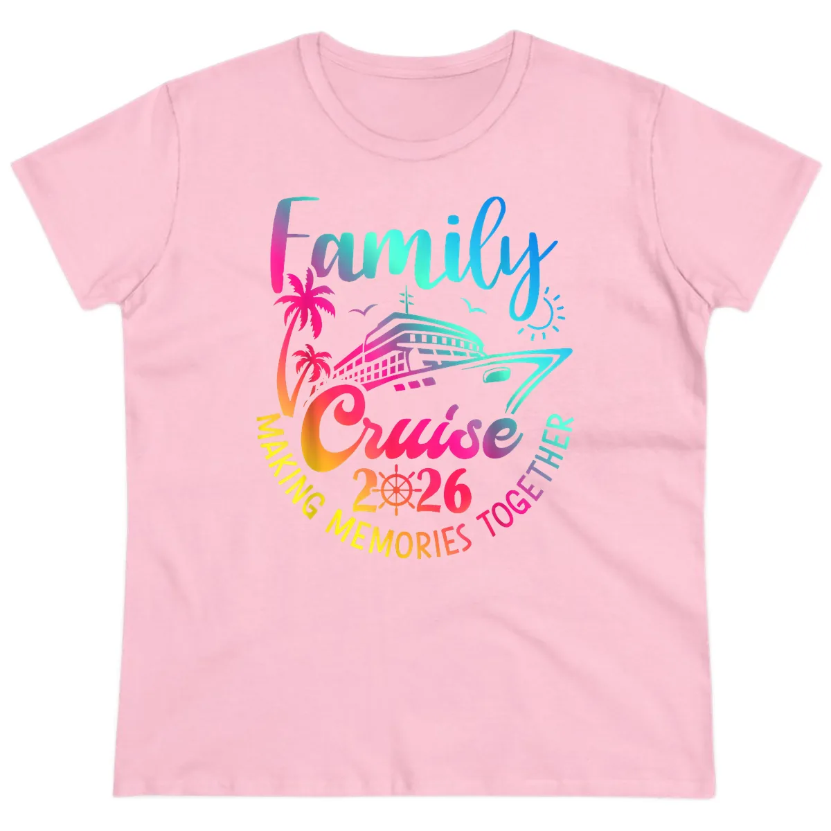 Family Cruise 2026 Making Memories Together Ladies Tee in Light Pink