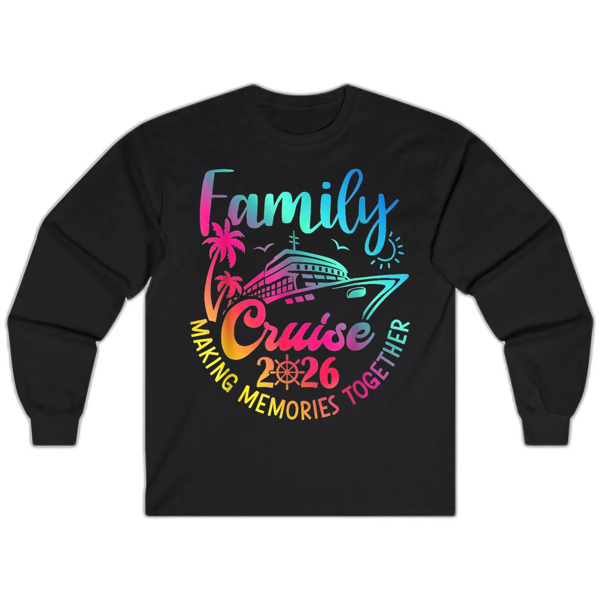 Family Cruise 2026 Making Memories Together Long Sleeve in Black