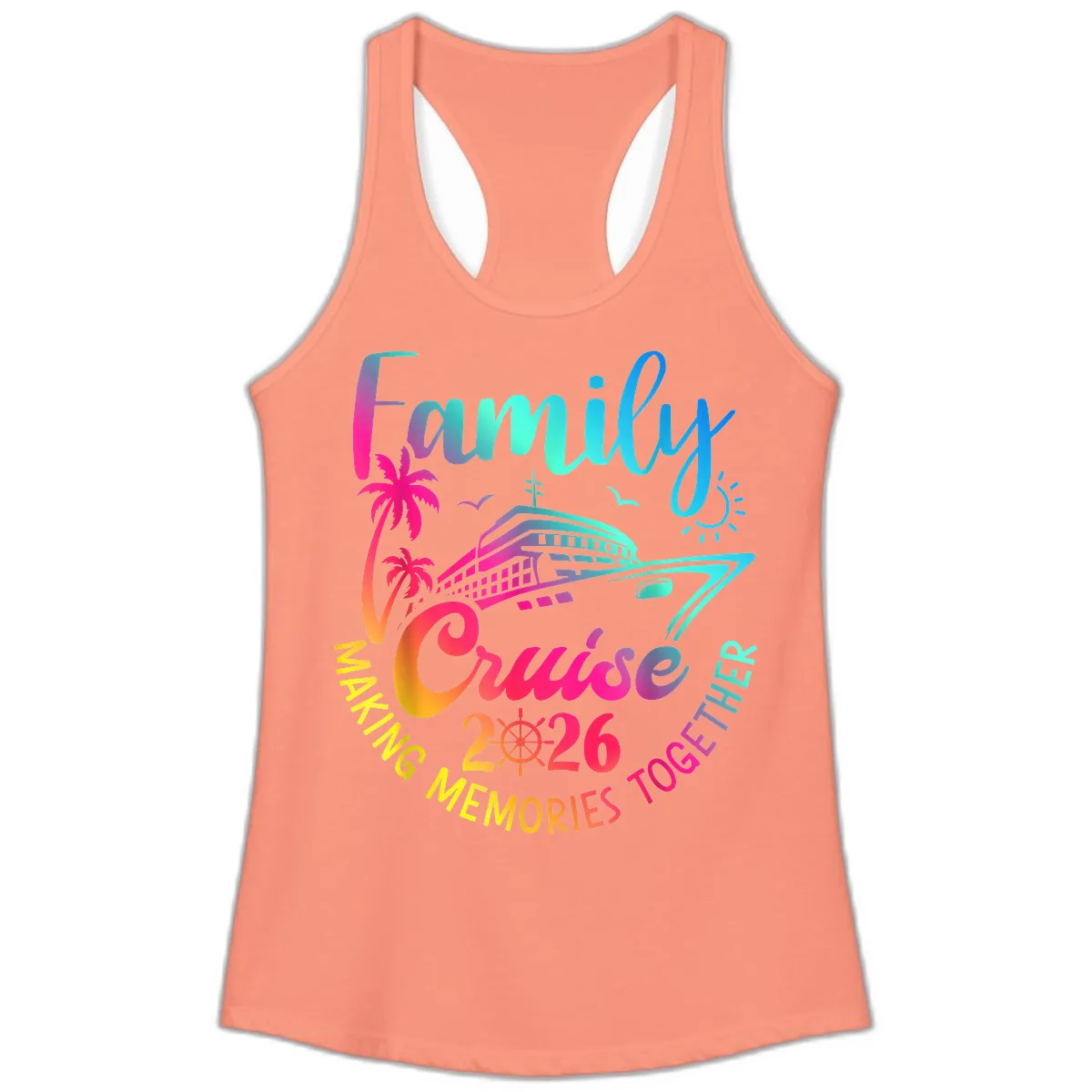 Family Cruise 2026 Making Memories Together Ladies Tank in Solid Light Orange