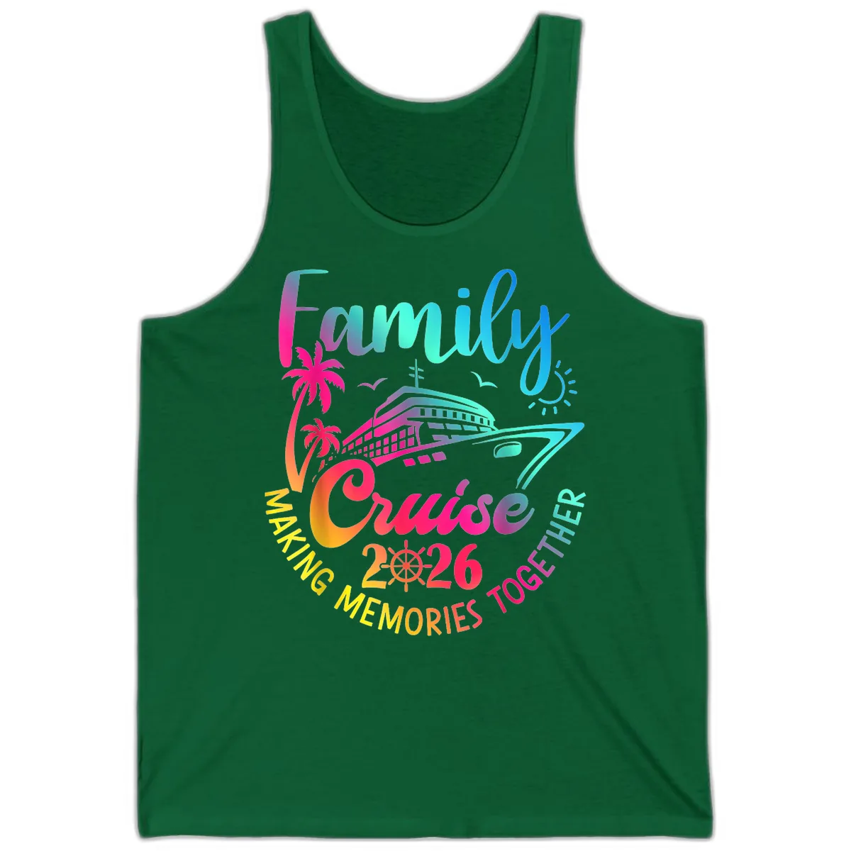 Family Cruise 2026 Making Memories Together Tank in Kelly