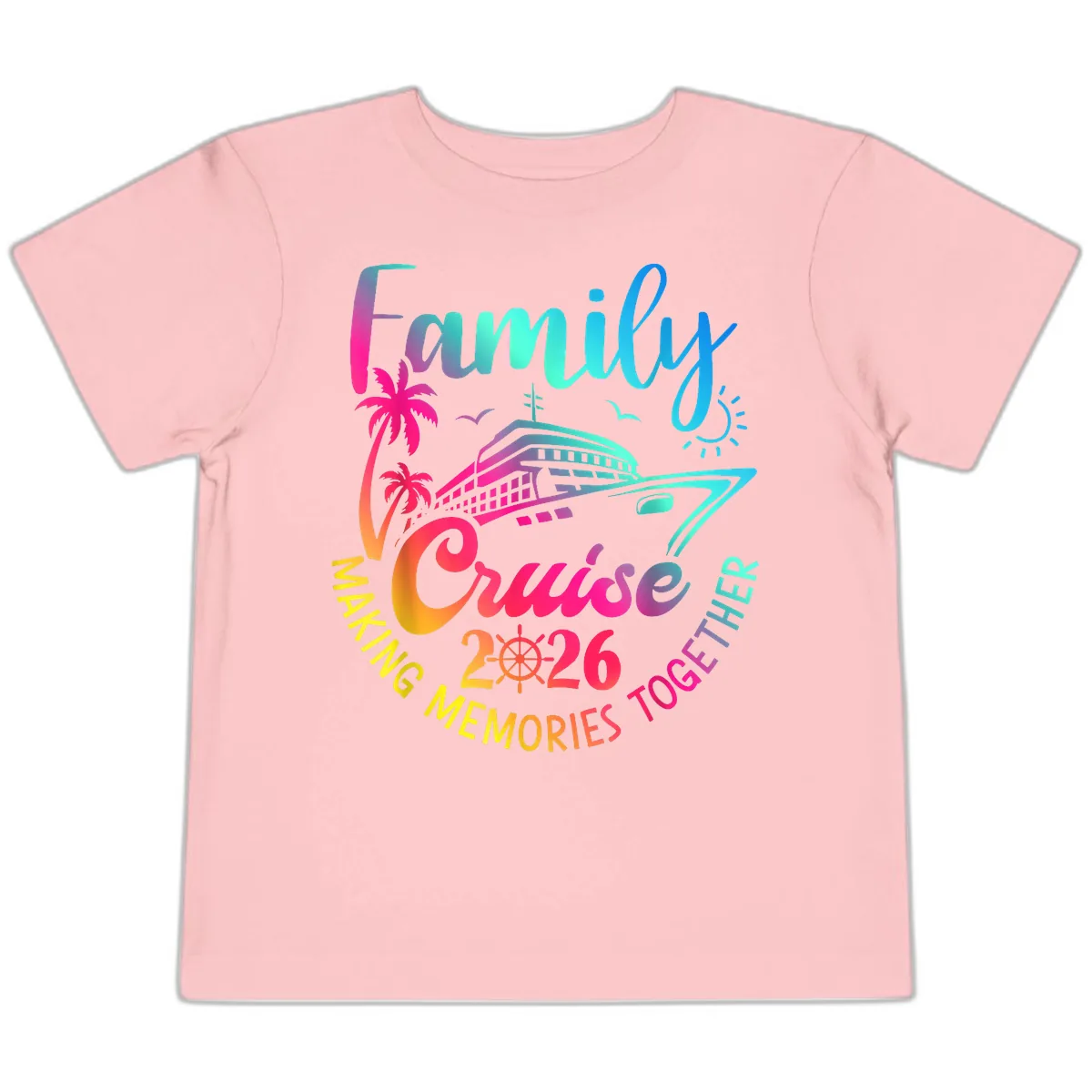 Family Cruise 2026 Making Memories Together Toddler T-Shirt in Pink