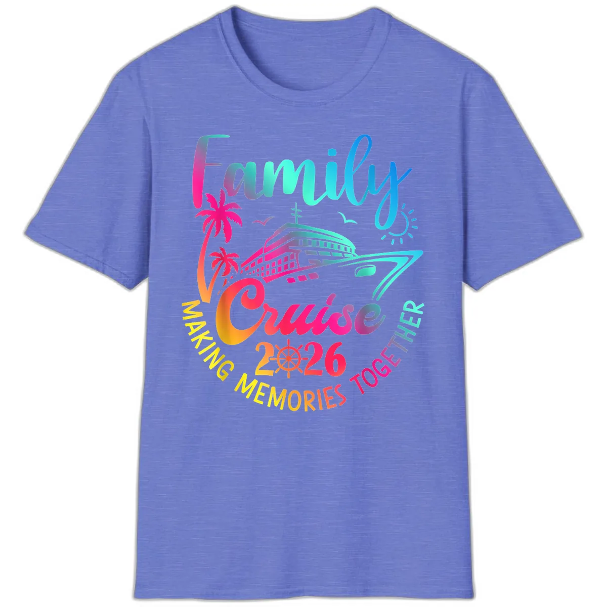 Family Cruise 2026 Making Memories Together T-Shirt in Heather Royal