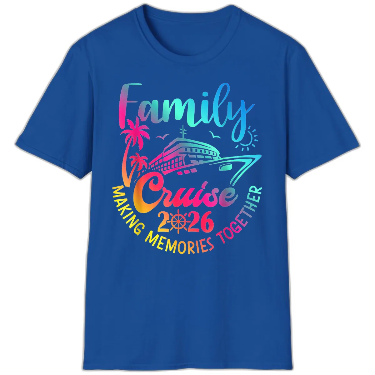 Family Cruise 2026 Making Memories Together T-Shirt in Royal