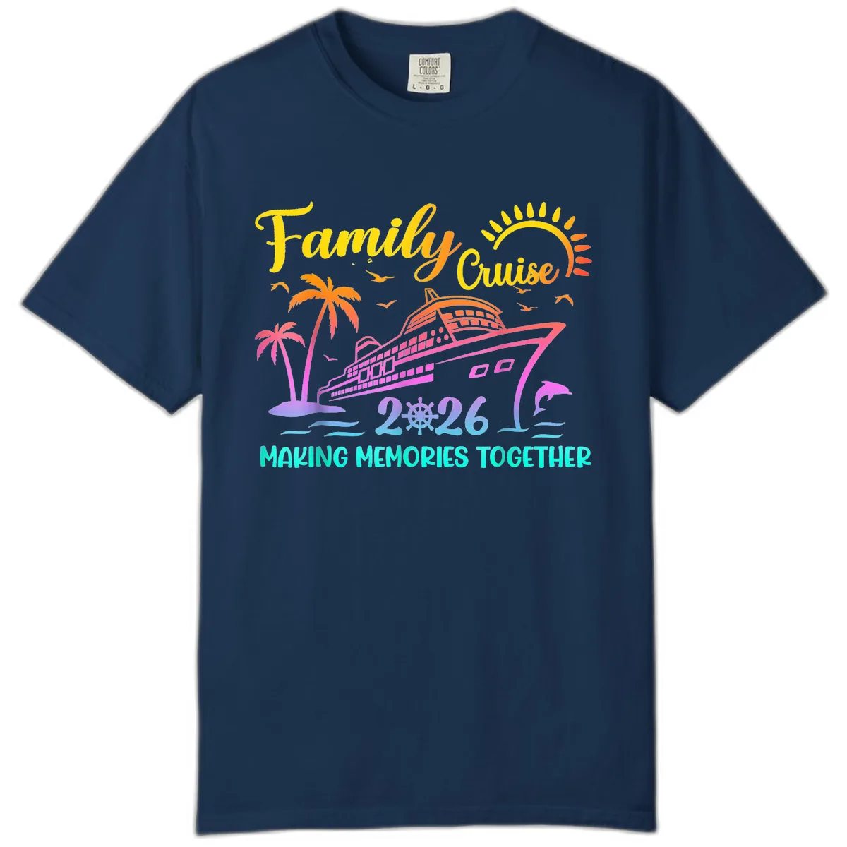 Family Cruise 2026 Making Memories Together Comfort Color in Navy