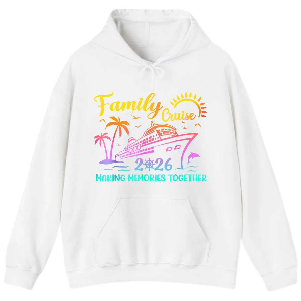 Family Cruise 2026 Making Memories Together Hoodie in White
