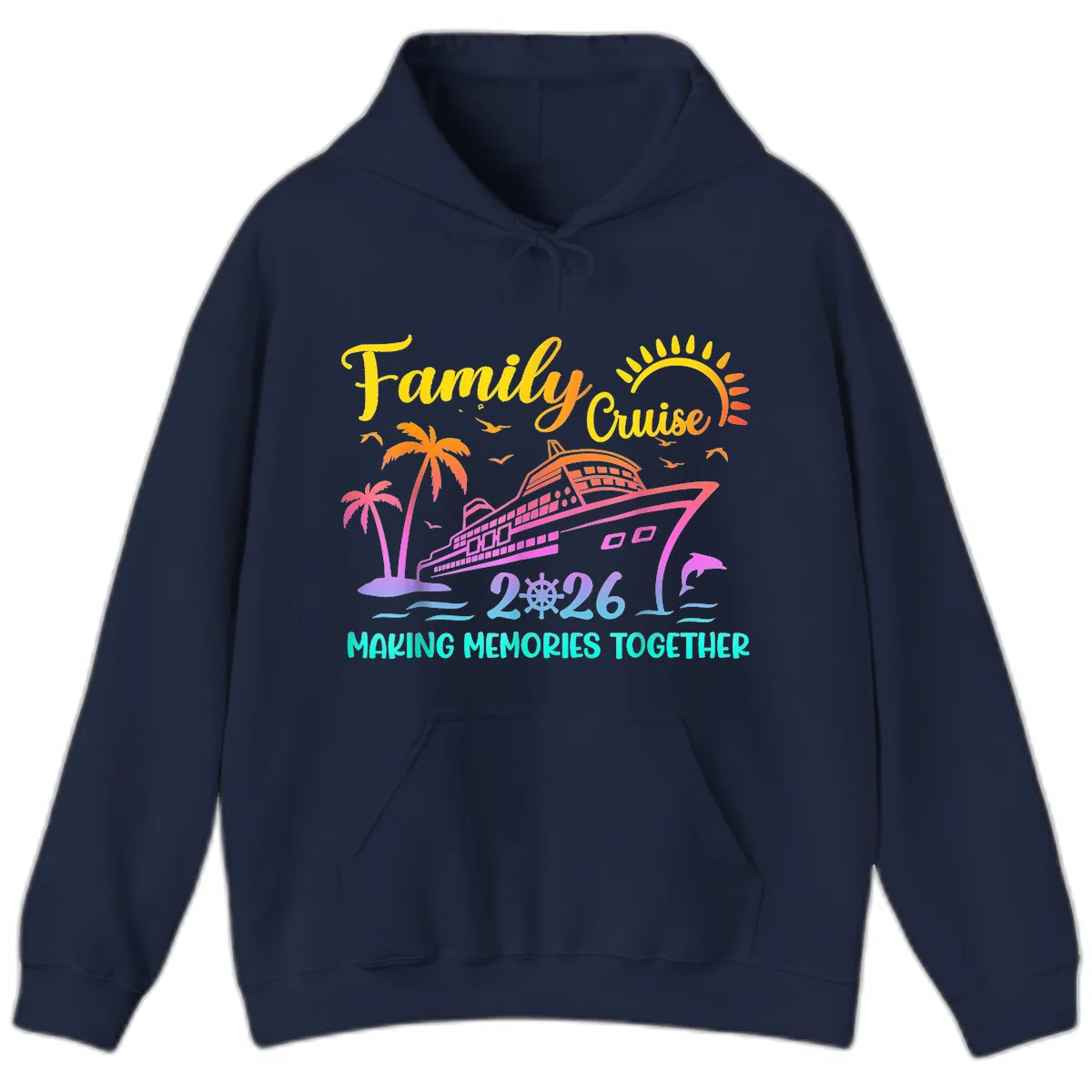 Family Cruise 2026 Making Memories Together Hoodie in Navy