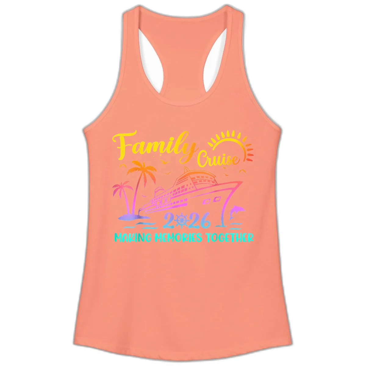 Family Cruise 2026 Making Memories Together Ladies Tank in Solid Light Orange