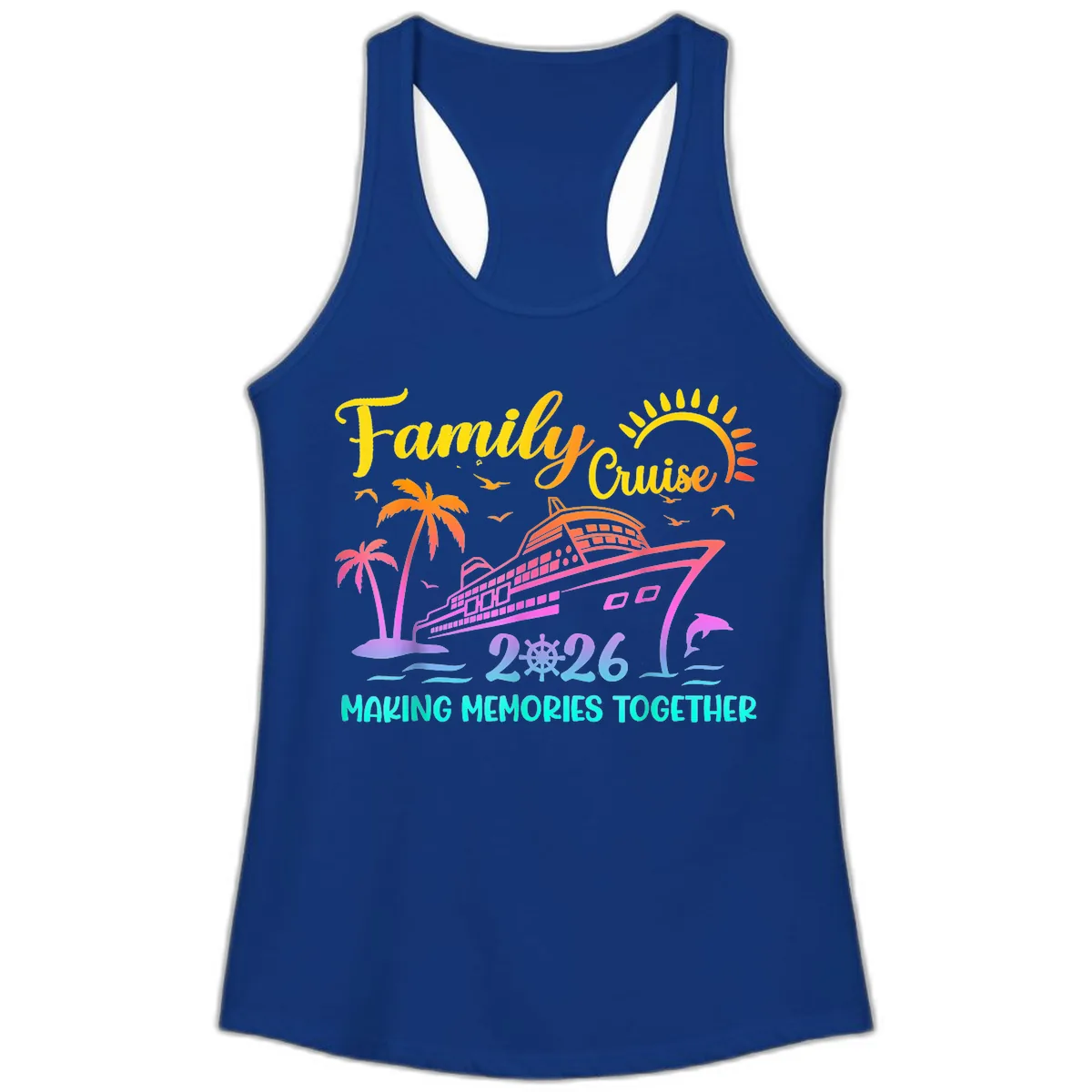Family Cruise 2026 Making Memories Together Ladies Tank in Solid Royal